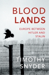 Book cover of Bloodlands by Timothy Snyder