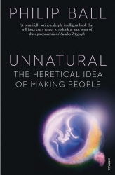 Book cover of Unnatural by Philip Ball