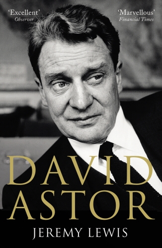 Book cover of David Astor by Jeremy Lewis