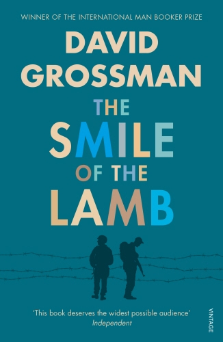 Book cover of The Smile Of The Lamb by David Grossman