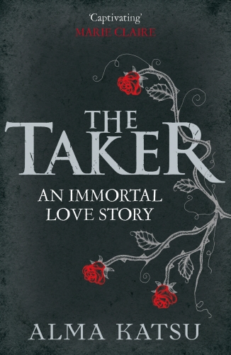 Book cover of The Taker by Alma Katsu