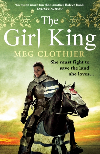 Book cover of The Girl King by Meg Clothier