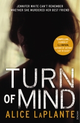 Book cover of Turn of Mind by Alice LaPlante