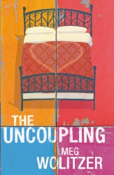 Book cover of The Uncoupling by Meg Wolitzer