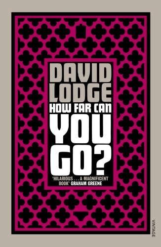 Book cover of How Far Can You Go? by David Lodge
