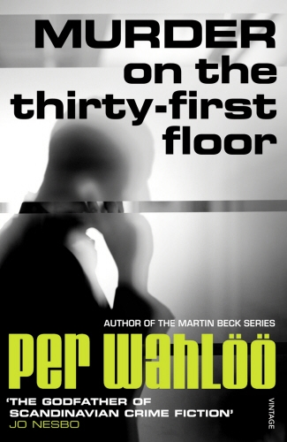 Book cover of Murder on the Thirty-First Floor by Per Wahlöö