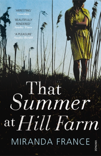 Book cover of That Summer at Hill Farm by Miranda France