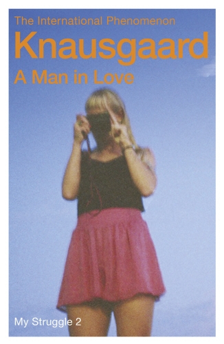 Book cover of A Man in Love by Karl Ove Knausgaard