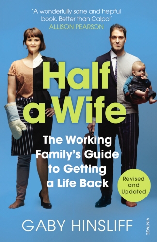 Book cover of Half a Wife by Gaby Hinsliff