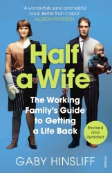 Book cover of Half a Wife by Gaby Hinsliff