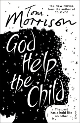 Book cover of God Help the Child by Toni Morrison