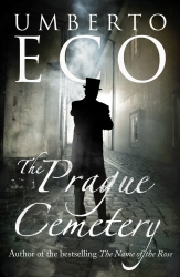 Book cover of The Prague Cemetery by Umberto Eco