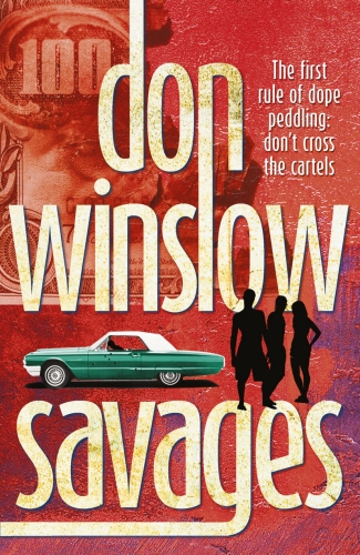 Book cover of Savages by Don Winslow