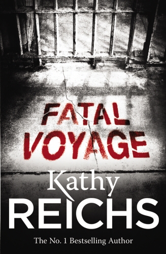 Book cover of #4 - Fatal Voyage by Kathy Reichs