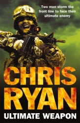 Book cover of Ultimate Weapon by Chris Ryan