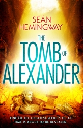 Book cover of The Tomb of Alexander by Sean Hemingway