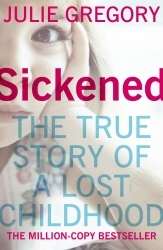 Book cover of Sickened by Julie Gregory