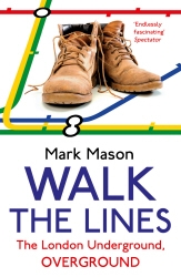 Book cover of Walk the Lines by Mark Mason