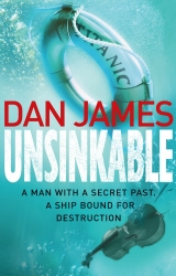 Book cover of Unsinkable by Dan James