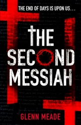 Book cover of The Second Messiah by Glenn Meade