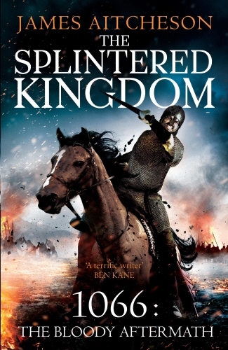 Book cover of The Splintered Kingdom by James Aitcheson