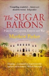 Book cover of The Sugar Barons by Matthew Parker
