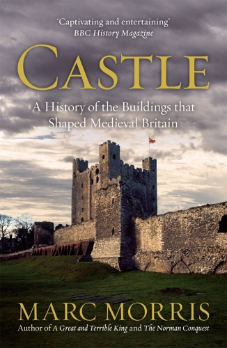 Book cover of Castle by Marc Morris