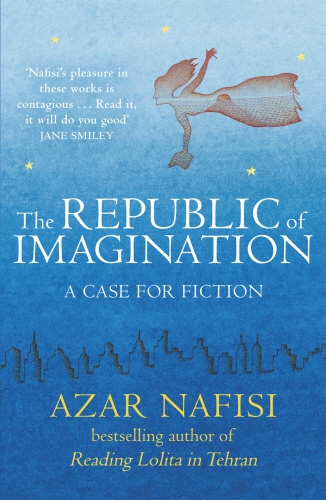 Book cover of The Republic of Imagination by Azar Nafisi