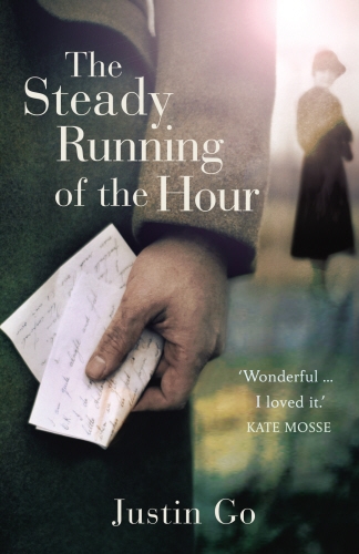 Book cover of The Steady Running of the Hour by Justin Go