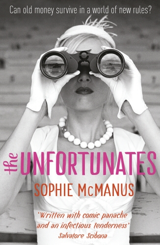 Book cover of The Unfortunates by Sophie McManus