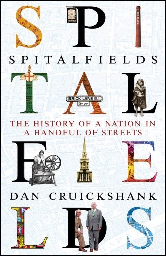 Book cover of Spitalfields by Dan Cruickshank
