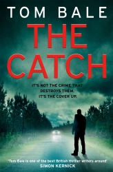 Book cover of The Catch by Tom Bale
