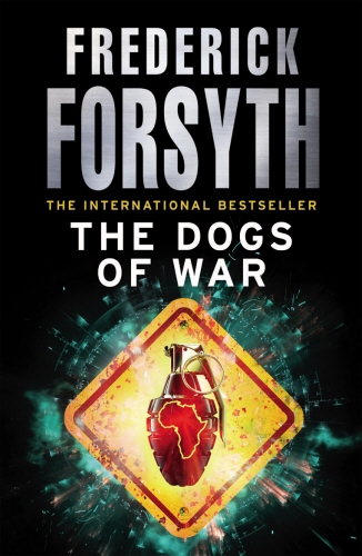 Book cover of The Dogs Of War by Frederick Forsyth
