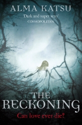 Book cover of The Reckoning by Alma Katsu
