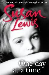 Book cover of One Day at a Time by Susan Lewis