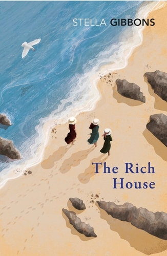 Book cover of The Rich House by Stella Gibbons