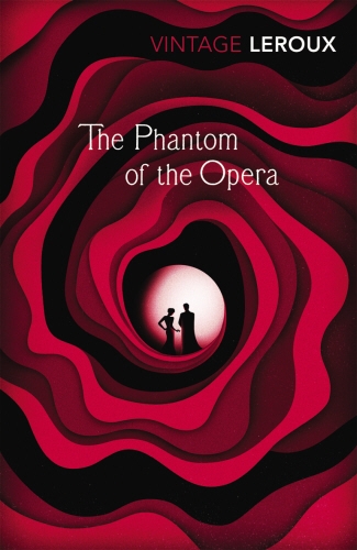 Book cover of The Phantom of the Opera by Gaston Leroux