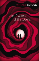 Book cover of The Phantom of the Opera by Gaston Leroux