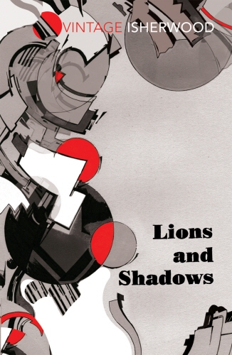 Book cover of Lions and Shadows by Christopher Isherwood