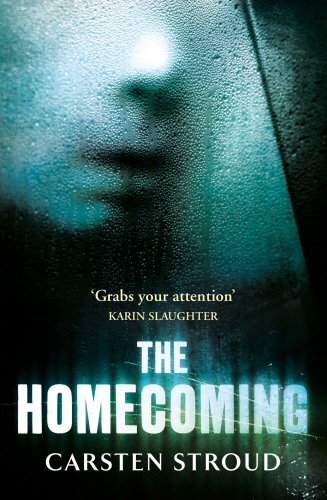 Book cover of The Homecoming by Carsten Stroud