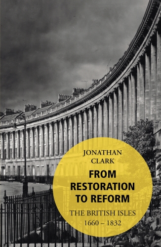 Book cover of From Restoration to Reform by Jonathan Clark