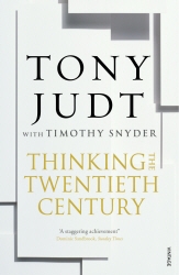 Book cover of Thinking the Twentieth Century by Tony Judt, Timothy Snyder