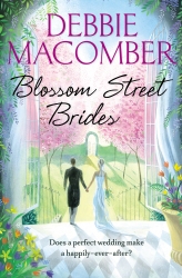 Book cover of Blossom Street Brides by Debbie Macomber