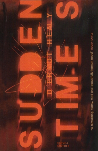 Book cover of Sudden Times by Dermot Healy