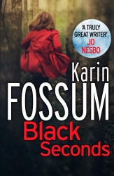 Book cover of Black Seconds by Karin Fossum