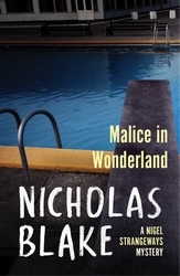 Book cover of Malice in Wonderland by Nicholas Blake