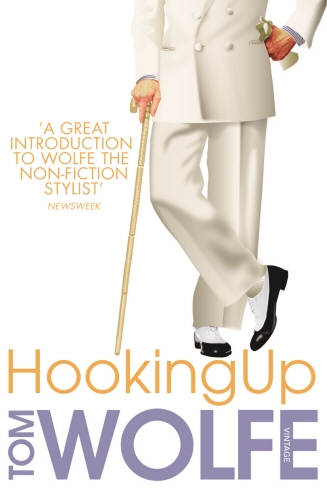 Book cover of Hooking Up by Tom Wolfe