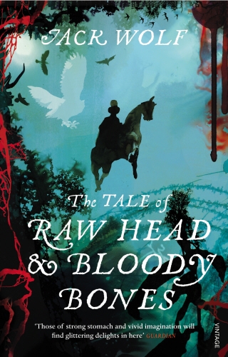 Book cover of The Tale of Raw Head and Bloody Bones by Jack Wolf