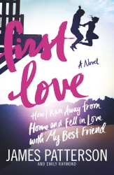 Book cover of First Love by James Patterson