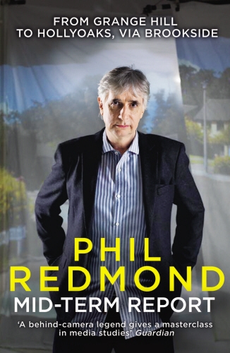 Book cover of Mid-Term Report by Phil Redmond